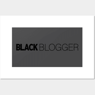 Black Blogger T-Shirt | Gift for Blogger | Blog | Writer | Vlog | Blogger Gifts | Black History Month | Modern Black Artists | Black Power | Black Lives Matter | Black Excellence | Juneteenth Posters and Art